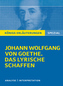 Johann Wolfgang von Goethe 'Das lyrische Schaffen'