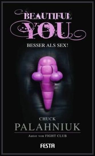 Beautiful You - Besser als Sex!