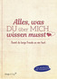 Alles, was du über mich wissen musst