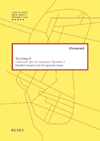 Lehrbuch der chinesischen Sprache, m. MP3-CD. Bd.2