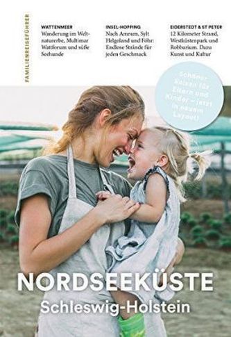 Familien-Reiseführer Nordseeküste Schleswig-Holstein