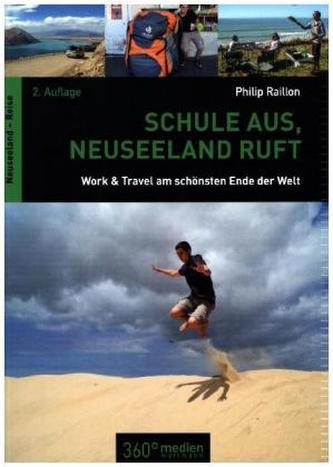 Schule aus, Neuseeland ruft