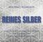 Reines Silber, 1 Audio-CD