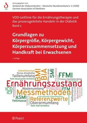 Grundlagen zu Körpergröße, Körpergewicht, Körperzusammensetzung und Handkraft bei Erwachsenen