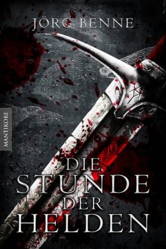 Die Stunde der Helden (Fantasy Roman)