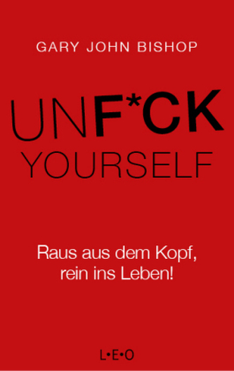 Unfuck Yourself