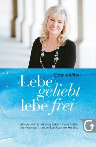 Lebe geliebt, lebe frei