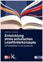 Entwicklung eines schulischen Leseförderkonzepts