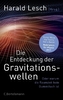 Die Entdeckung der Gravitationswellen