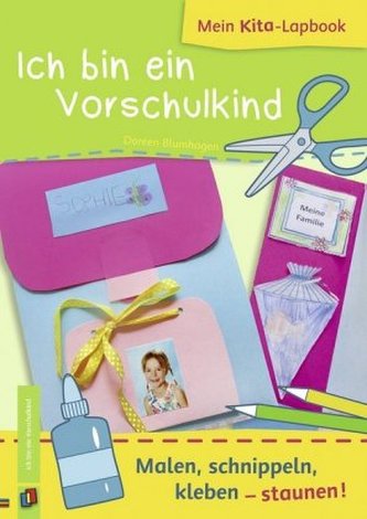 Mein Kita-Lapbook: Ich bin ein Vorschulkind