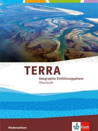 TERRA Geographie Einführungsphase, Ausgabe Niedersachsen ab 2018