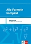 Alle Formeln kompakt - Mathematik für das berufliche Gymnasium