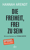 Die Freiheit, frei zu sein