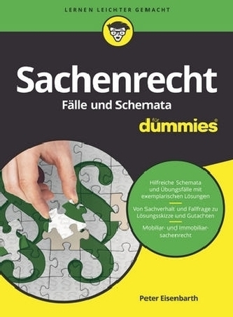 Sachenrecht Fälle und Schemata für Dummies