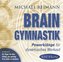 Brain Gymnastik [432 Hertz], 1 Audio-CD