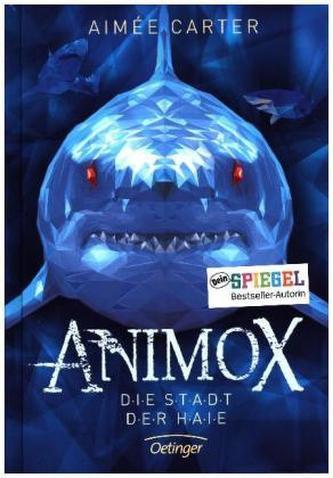 Animox. Die Stadt der Haie