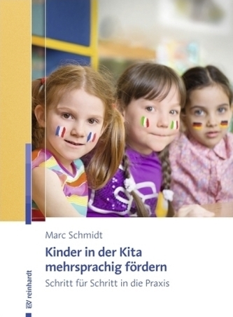 Kinder in der Kita mehrsprachig fördern