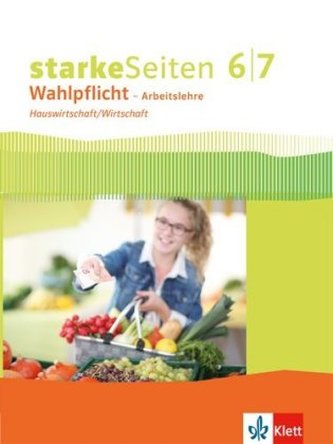 6./7. Klasse, Schülerbuch Hauswirtschaft/Wirtschaft