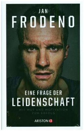 Eine Frage der Leidenschaft