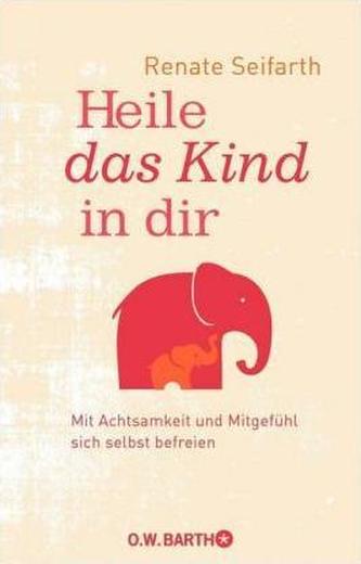 Heile das Kind in dir