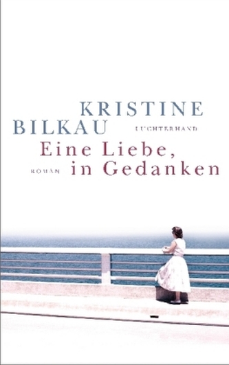 Eine Liebe, in Gedanken