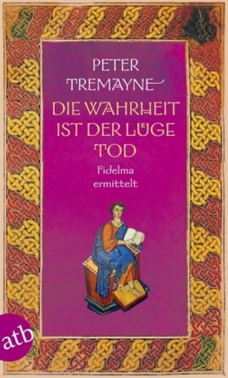 Die Wahrheit ist der Lüge Tod