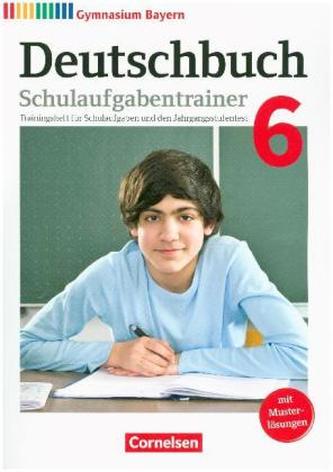 6. Jahrgangsstufe, Schulaufgabentrainer mit Lösungen