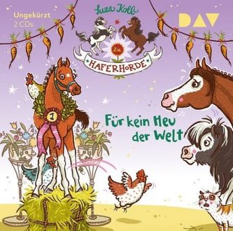 Die Haferhorde - Teil 10: Für kein Heu der Welt, 2 Audio-CDs