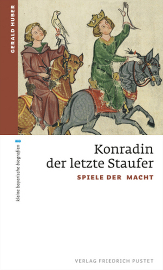 Konradin, der letzte Staufer