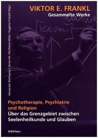 Psychotherapie, Psychiatrie und Religion