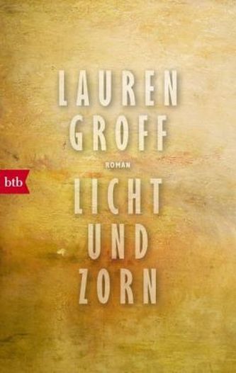 Licht und Zorn