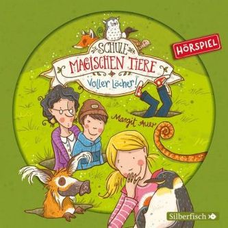 Die Schule der magischen Tiere - Voller Löcher!, 1 Audio-CD