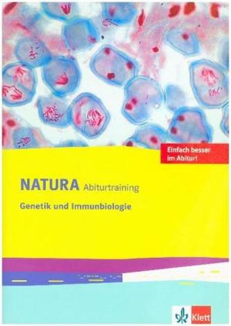 Abitur-Training Genetik und Immunbiologie