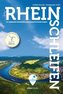 Rheinschleifen - Offizieller Wanderführer. 21 neue Premium-Rundwege an Rheinsteig und Rheinburgenweg