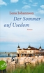 Der Sommer auf Usedom