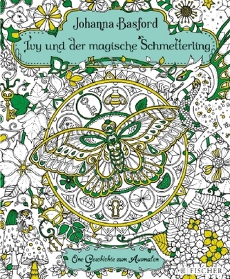 Ivy und der magische Schmetterling