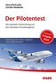 Der Pilotentest, m. CD-ROM