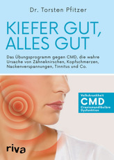 Kiefer gut, alles gut