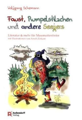 Faust, Rumpelstilzchen und andere Seegers