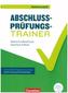 Abschlussprüfungstrainer Mathematik - Sachsen-Anhalt 10. Schuljahr - Mittlerer Schulabschluss