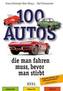 100 Autos, die man fahren muss, bevor man stirbt
