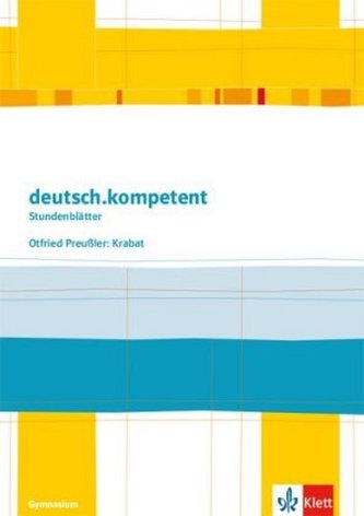 deutsch.kompetent. Otfried Preußler: Krabat