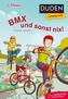 Duden Leseprofi - BMX und sonst nix, 2. Klasse