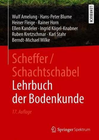 Scheffer/Schachtschabel Lehrbuch der Bodenkunde