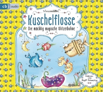 Kuschelflosse - Die mächtig magische Glitzerbohne, 2 Audio-CDs