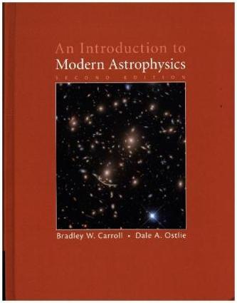 An Introduction to Modern Astrophysics