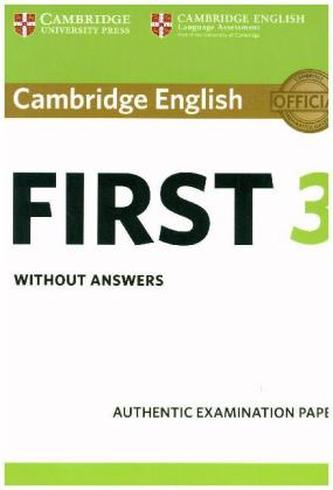 Cambridge English First 3 - Student's Book without answers