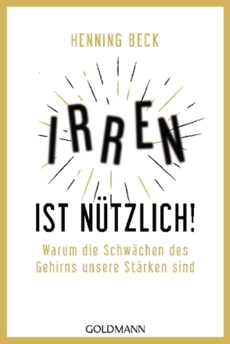 Irren ist nützlich!