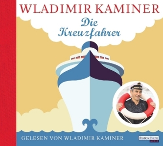 Die Kreuzfahrer, 2 Audio-CDs