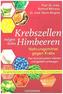 Krebszellen mögen keine Himbeeren